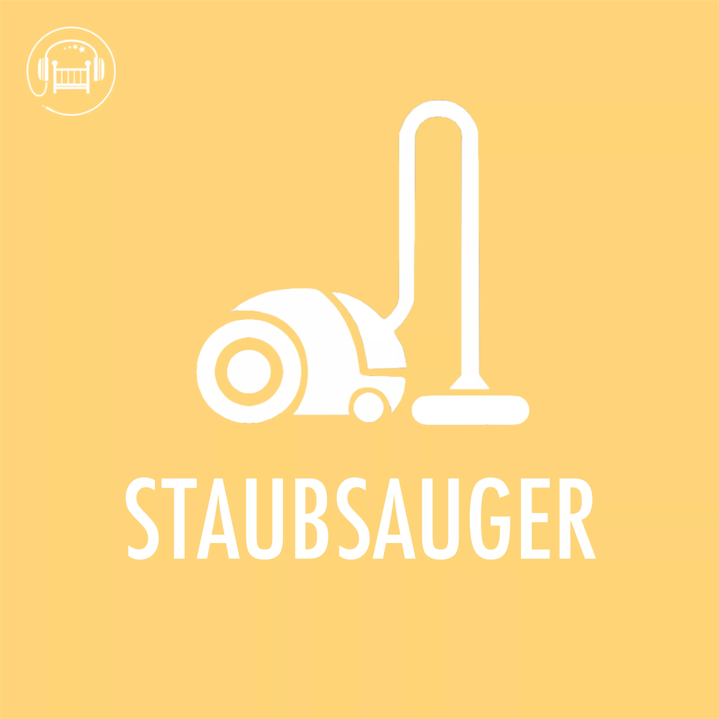 Cover Staubsauger-GerÃ¤usch zum Einschlafen